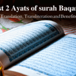 Last 2 Ayats of surah Baqarah &Translation, Transliteration