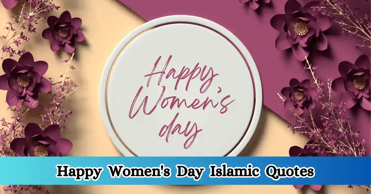 Happy Women's Day Islamic Quotes