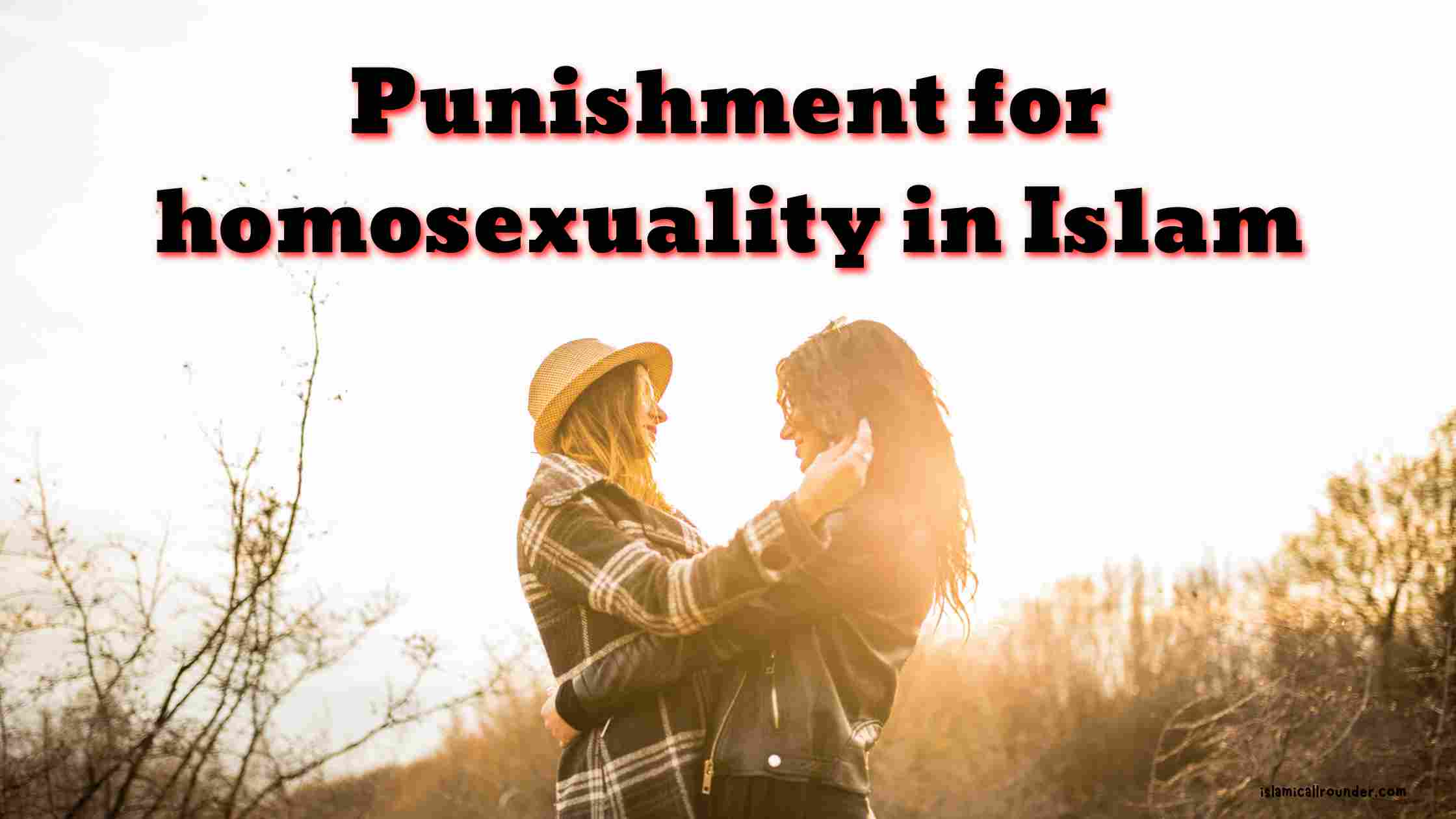Punishment for Homosexuality in Islam