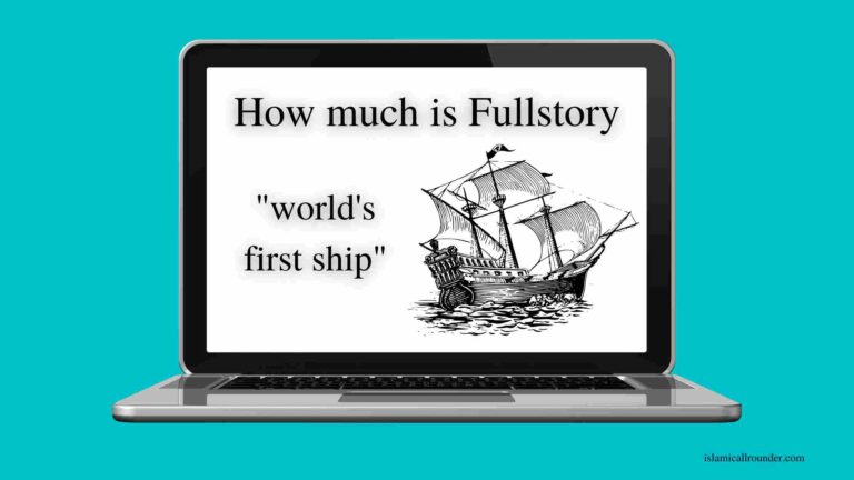 How much is Fullstory about world's first ship