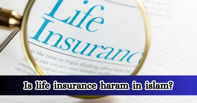 Is life insurance haram in islam