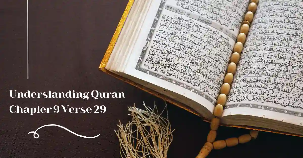 Understanding Quran Chapter 9 Verse 29