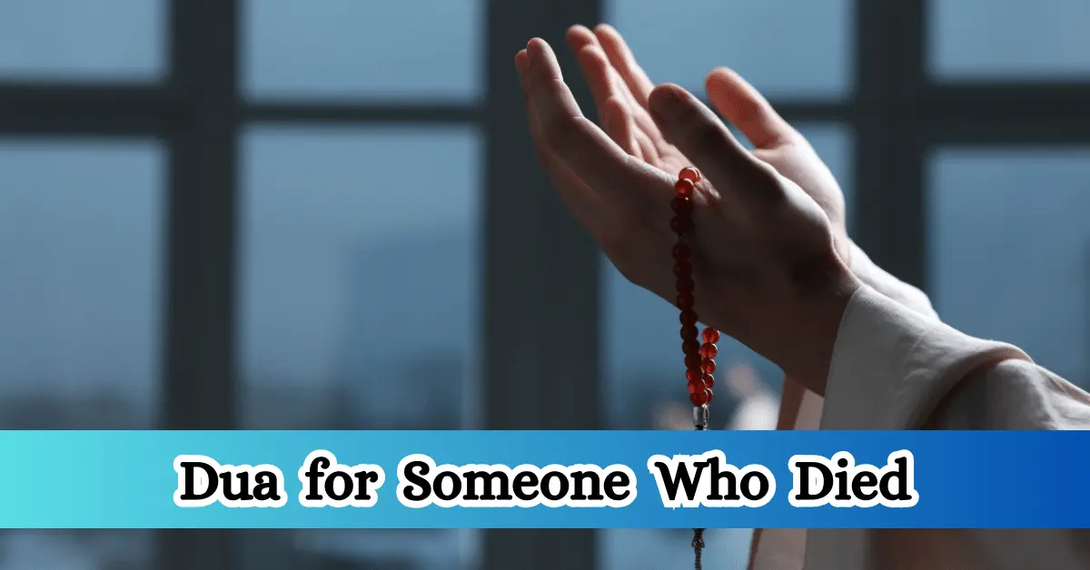 Dua for Someone Who Died