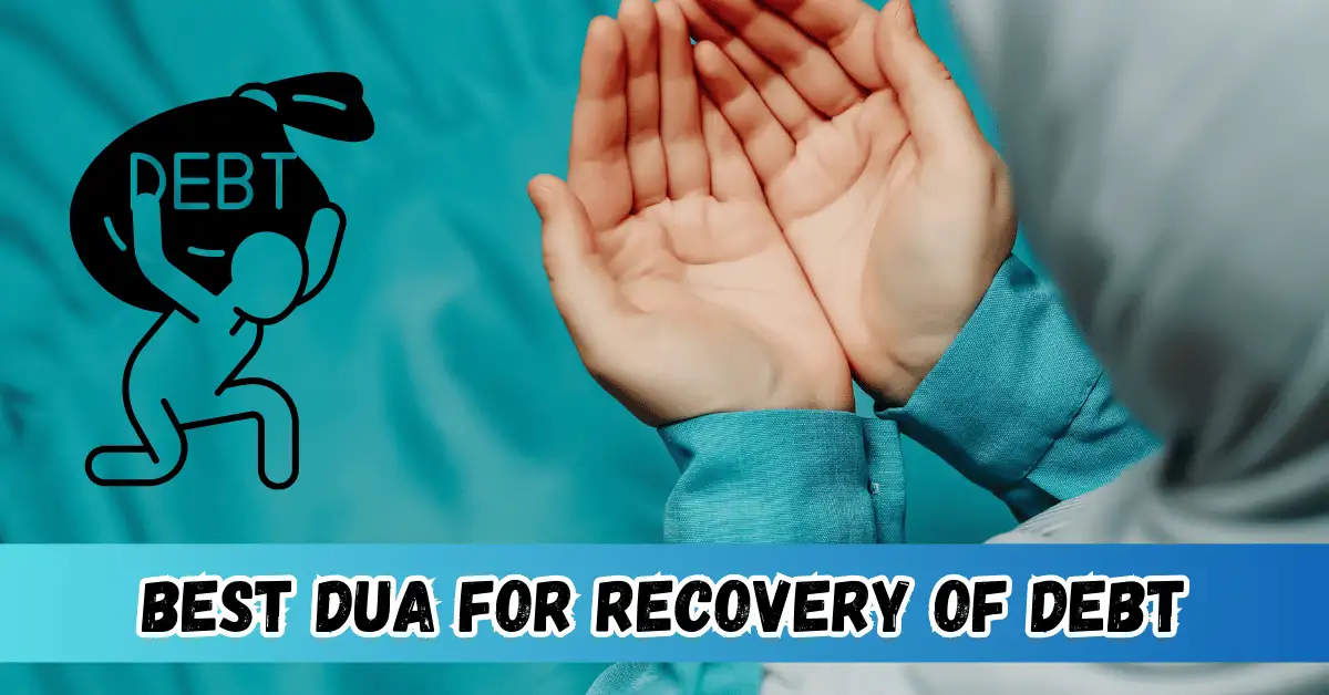 Best Dua for Recovery of Debt