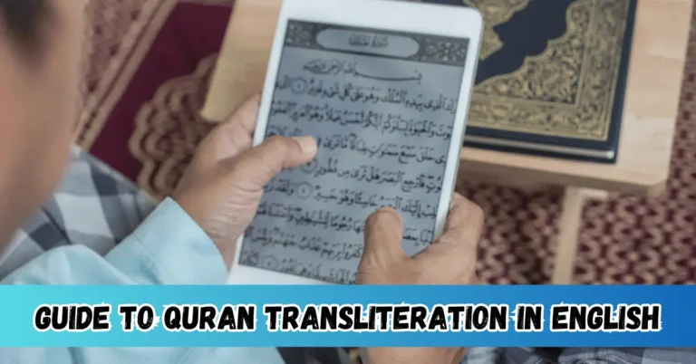 Guide to Quran Transliteration in English