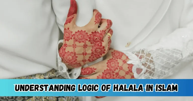 Understanding Logic of Halala in Islam