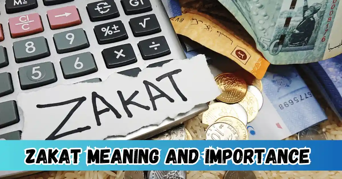 Zakat Meaning and Importance in English