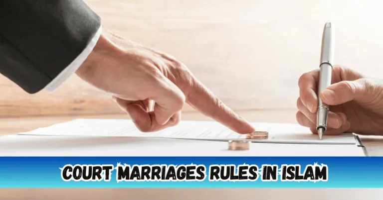 Court Marriages Rules In Islam