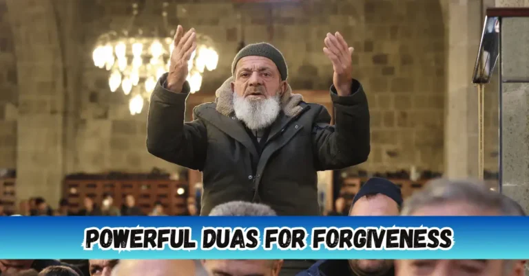 Powerful Duas for forgiveness