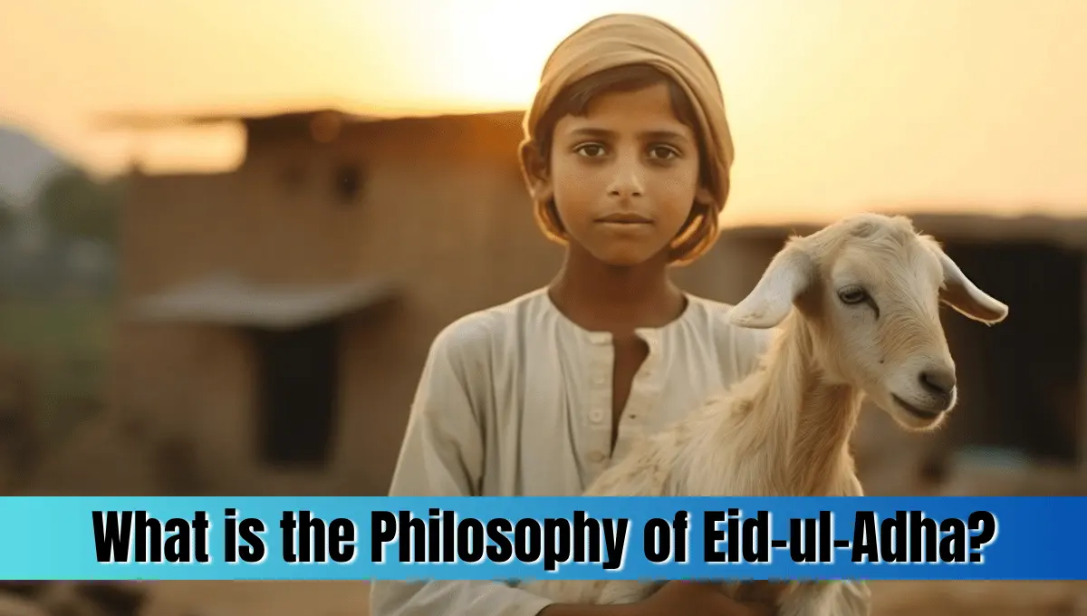 What is the Philosophy of Eid-ul-Adha
