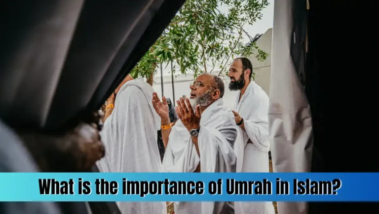What is the importance of Umrah in Islam