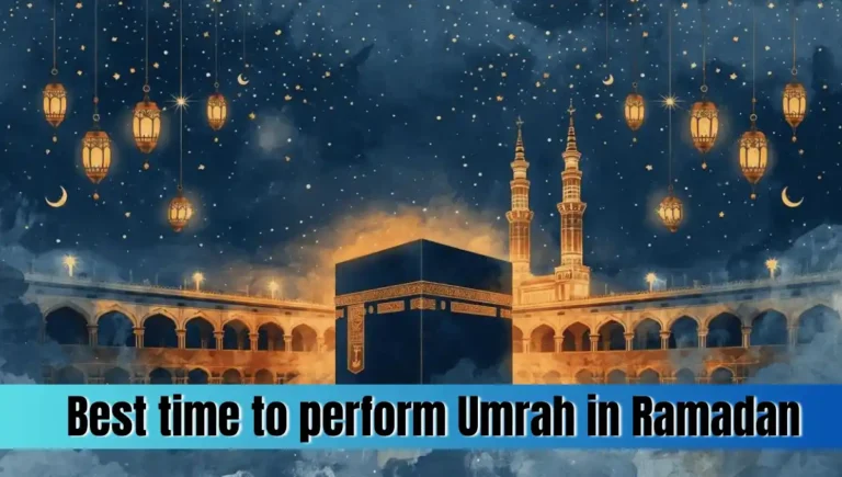 best time to perform Umrah in Ramadan